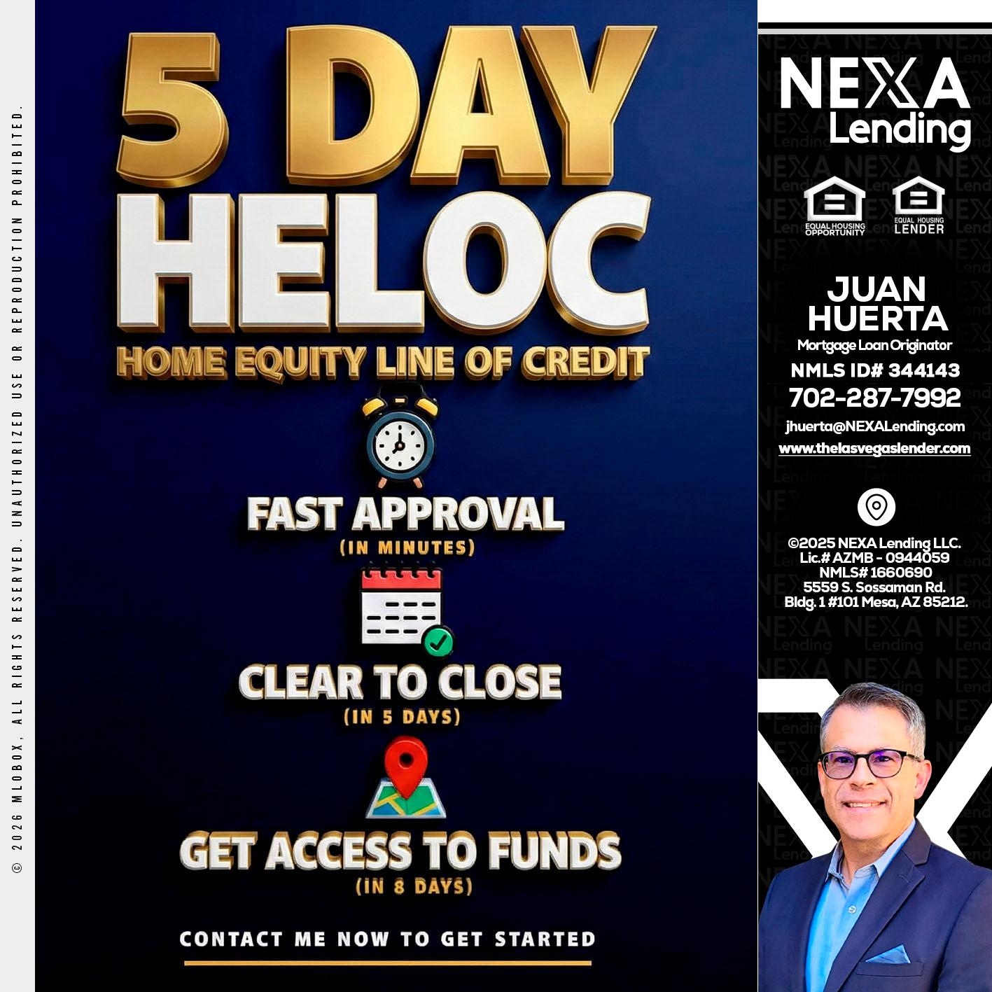 5 day hello - Juan Huerta -Mortgage Loan Originator