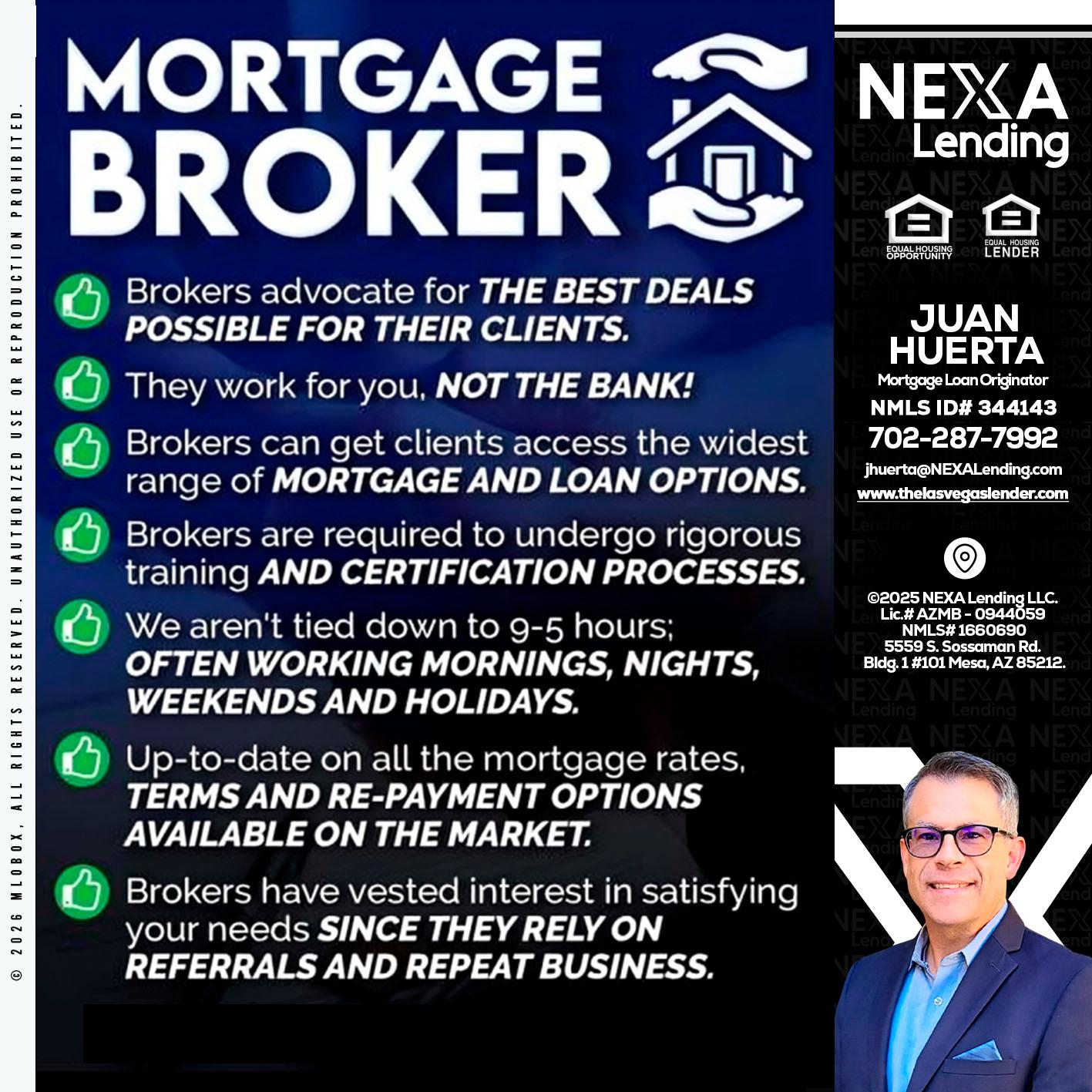 MORTGAGE BROKER - Juan Huerta -Mortgage Loan Originator