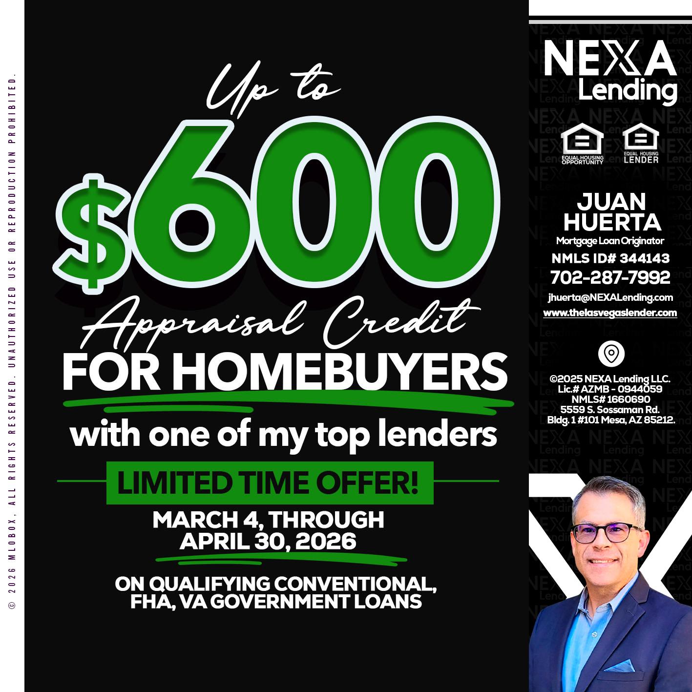 up to $600 - Juan Huerta -Mortgage Loan Originator