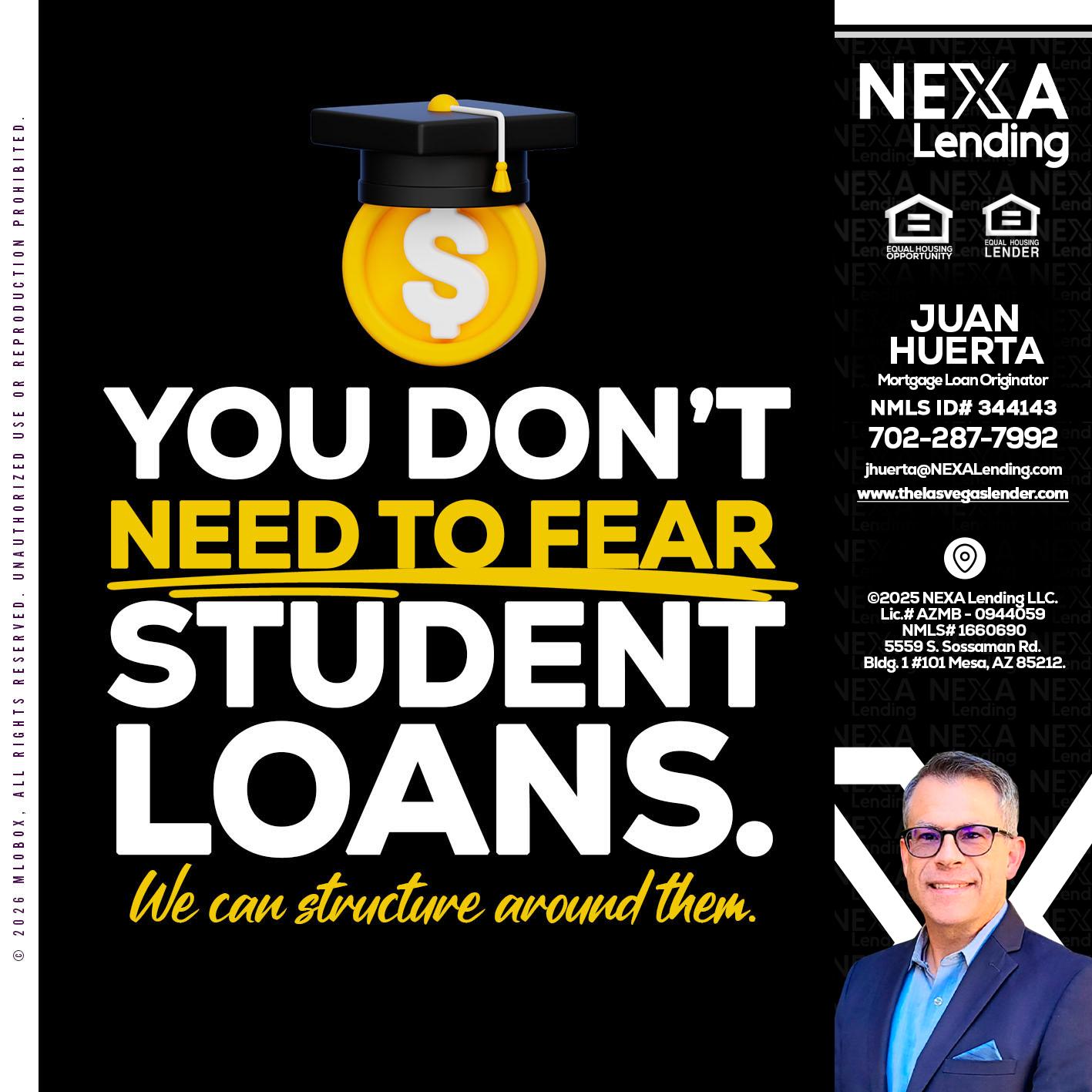 YOU DONT NEED - Juan Huerta -Mortgage Loan Originator
