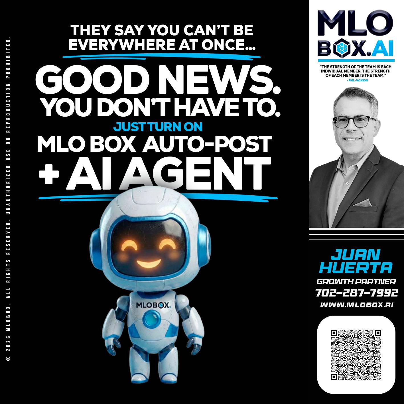 GOOD NEWS - Juan Huerta -Mortgage Loan Originator