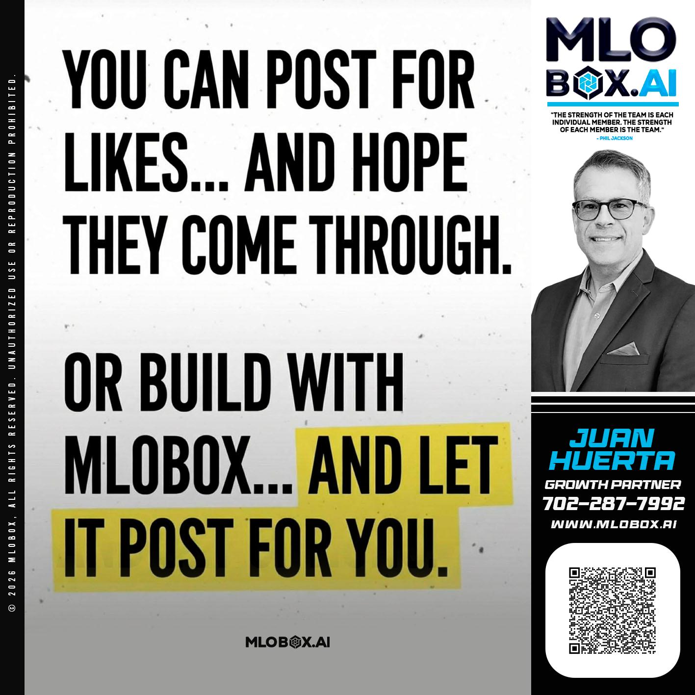 you can post - Juan Huerta -Mortgage Loan Originator
