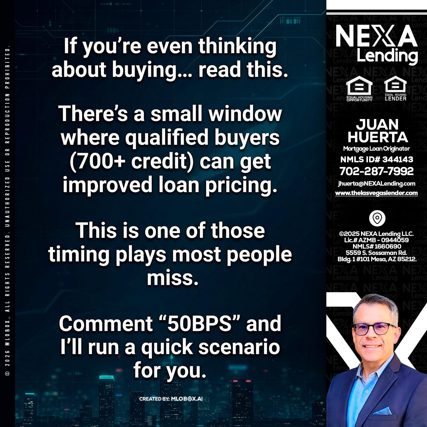 IF YOU EVER - Juan Huerta -Mortgage Loan Originator