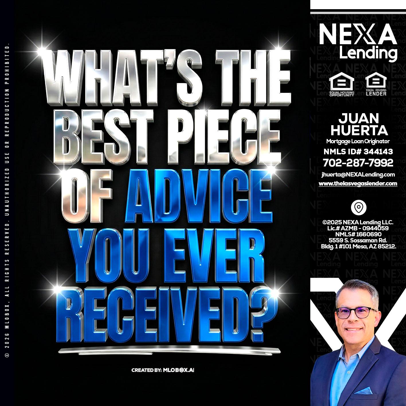 WHATS THE BEST - Juan Huerta -Mortgage Loan Originator