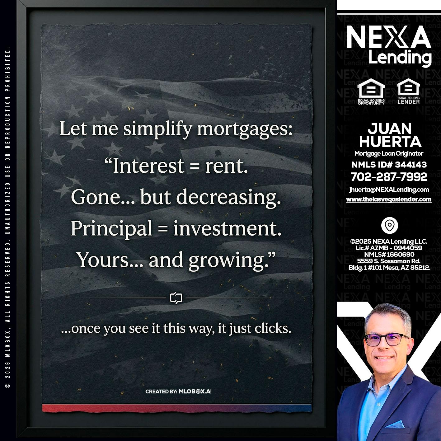 LET ME SIMPLIFY - Juan Huerta -Mortgage Loan Originator