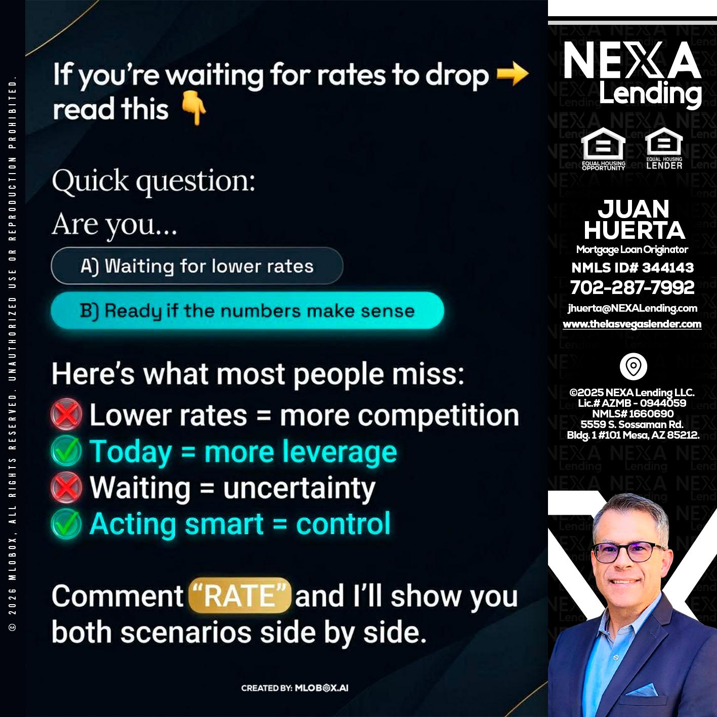 IF YOU ARE - Juan Huerta -Mortgage Loan Originator