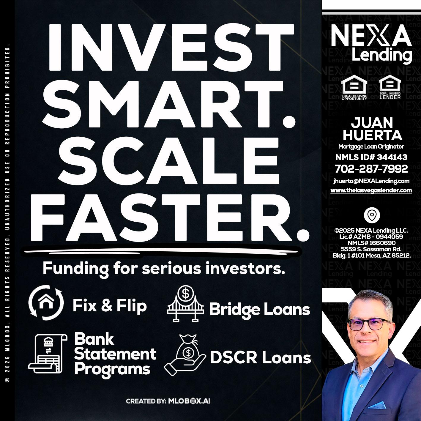 INVEST SMART - Juan Huerta -Mortgage Loan Originator