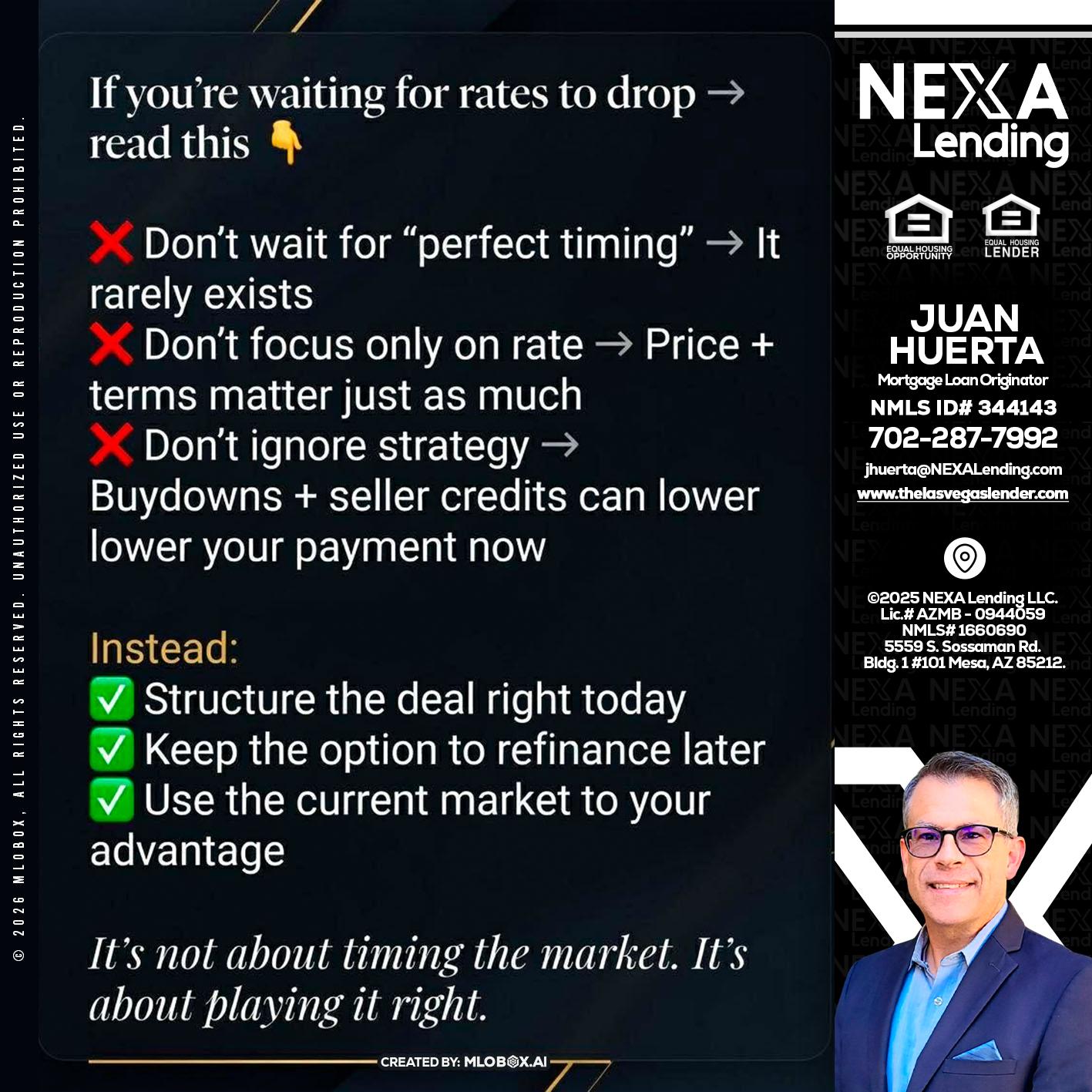 IF YOU ARE - Juan Huerta -Mortgage Loan Originator