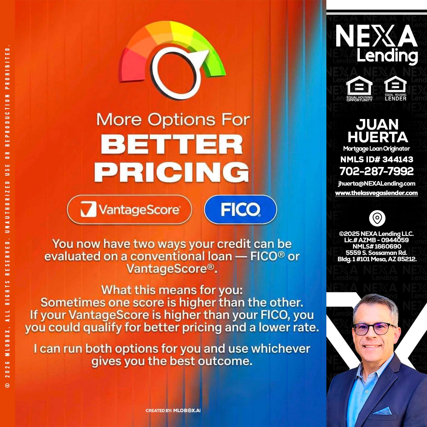 BETTER PRICING - Juan Huerta -Mortgage Loan Originator